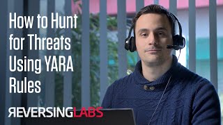 How to Hunt for Threats Using YARA Rules