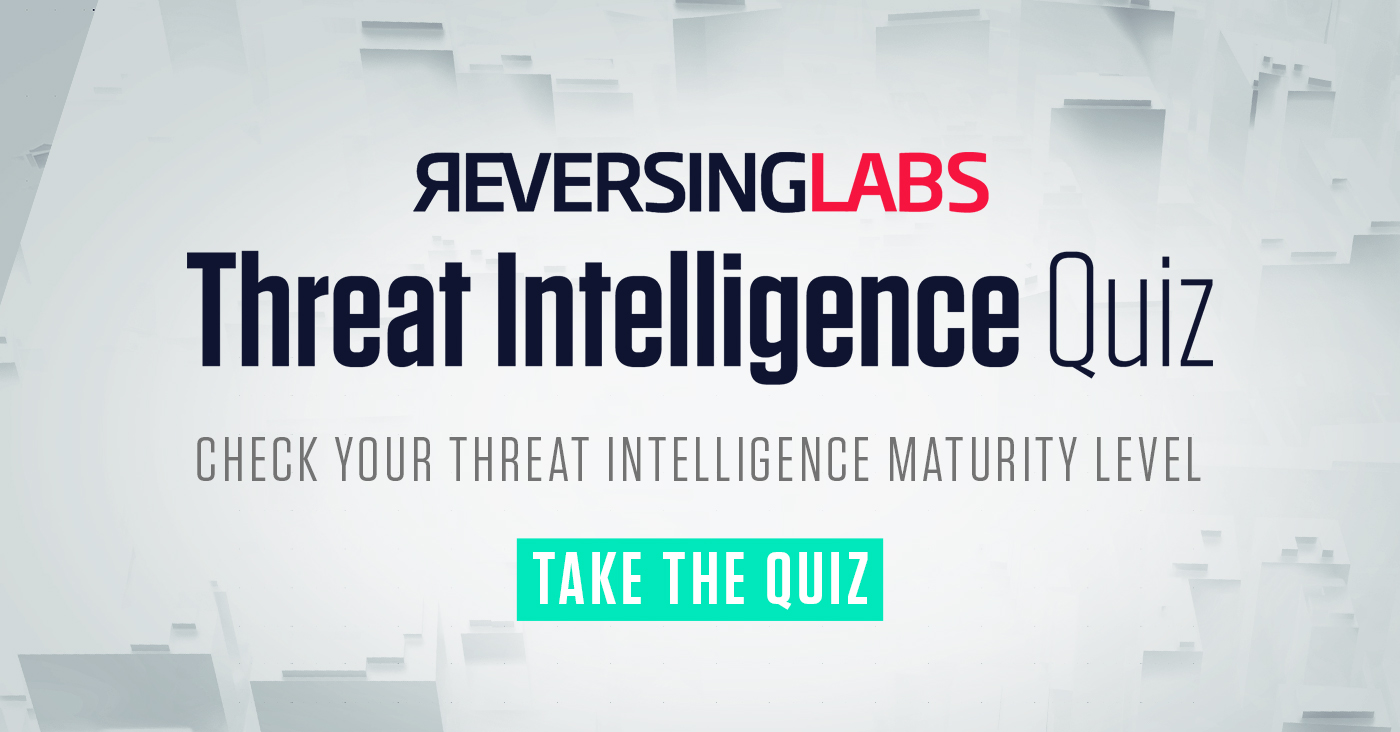 ReversingLabs Threat Intelligence Quiz for Social 1 (1)